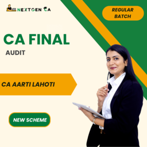 CA Final Audit Regular Batch (Recorded) by CA Aarti Lahoti