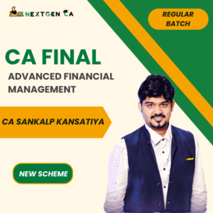 CA Final Advanced Financial Management (AFM) Regular Batch by CA Sankalp Kanstiya