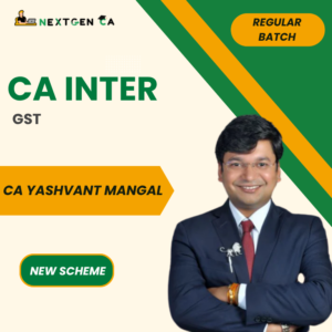 CA Inter Taxation (GST) Regular Batch by CA Yashvant Mangal
