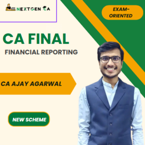 CA Final Financial Reporting (FR) - Exam Oriented Batch-By CA Ajay Agarwal