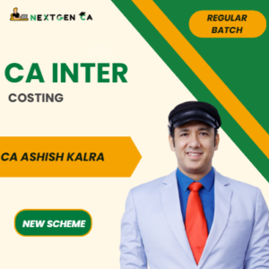 CA Inter Costing (CMA) Regular Batch By CA Ashish Kalra